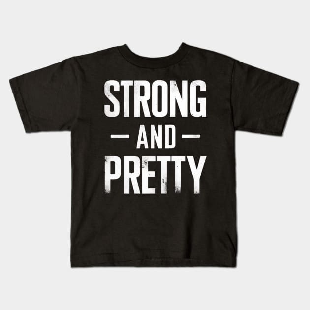 Strong and Pretty Kids T-Shirt by TooplesArt